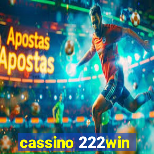 cassino 222win